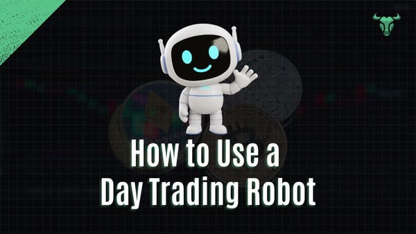 how to use a day trading robot
