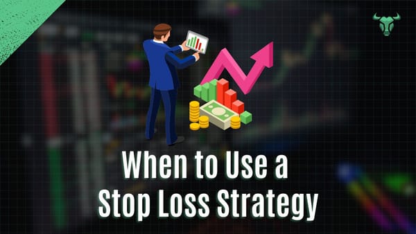 graphic for article Bull Market: When to Use a Stop Loss Strategy